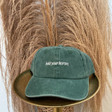 Hold Your Horses Dad Hat