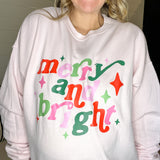 Merry + Bright Sweatshirt