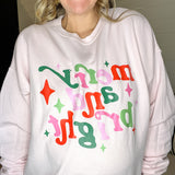 Merry + Bright Sweatshirt