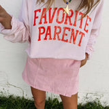 Favorite Parent Sweatshirt - Pink + Red